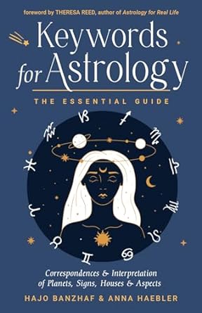 Keywords For Astrology by Hajo Banzhaf and Anna Haebler