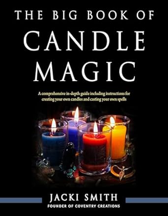 Big Book Of Candle Magic by Jacki Smith