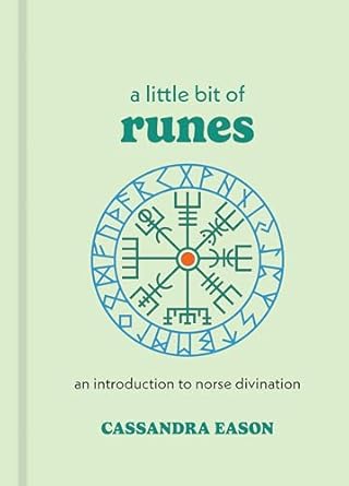 A Little Bit of Runes by Cassandra Eason