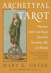 Tarot Every Witch Way by Lilith Dorsey