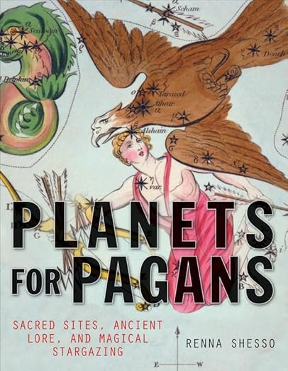 Planets for Pagans by Renna Shesso