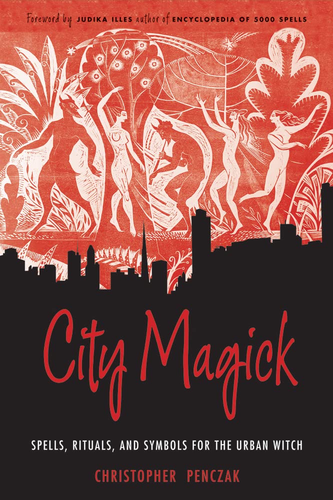 City Magick By Christopher Penczak