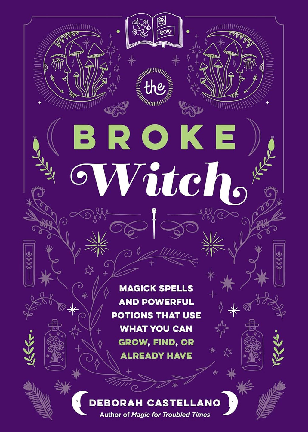 Broke Witch by Deborah Castellano