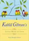 Rumi's Little Book of Love and Laughter by Coleman Barks