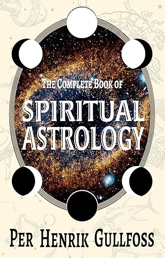 Complete Book Of Spiritual Astrology