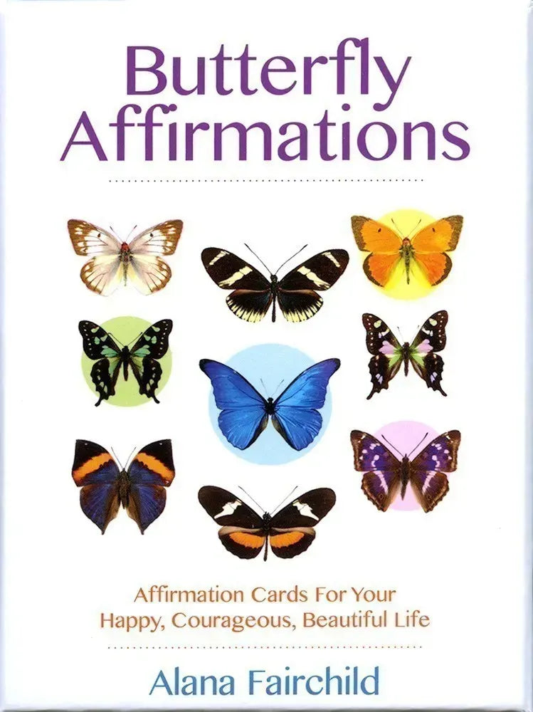 Butterfly Affirmations by Alana Fairchild