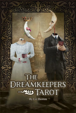 Dreamkeeper's Tarot by Liz Huston