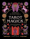 Witch of the Forest’s Guide to Tarot Magick by Lindsay Squire