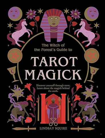 Tarot Every Witch Way by Lilith Dorsey