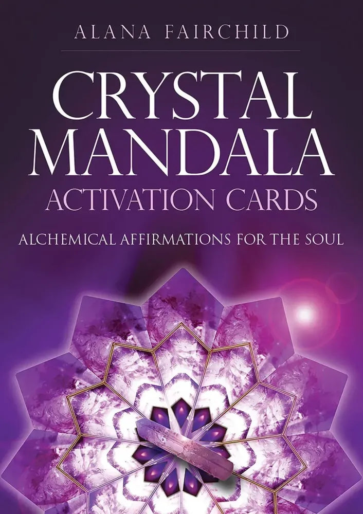 Crystal Mandala Activation Cards: Pocket Edition by Alana Fairchild