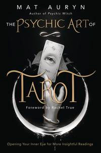 Psychic Art of Tarot by Mat Auryn