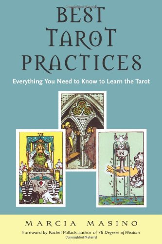 Best Tarot Practices by Marcia Masino