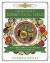 Llewellyn's Complete Book of Essential Oils by Sandra Kynes