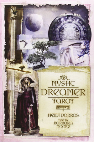 Mystic Dreamer Tarot by Heide Darras & Barbara Moore