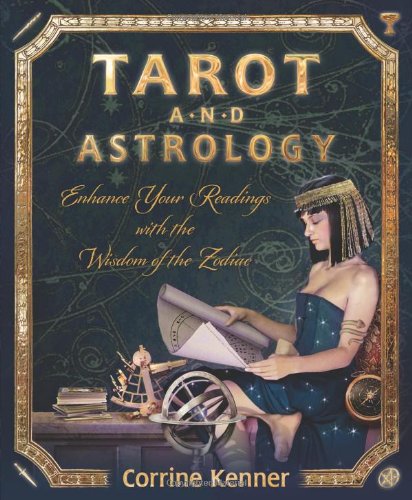 Tarot and Astrology by Corinne Kenner